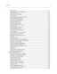 Page 13Contentsxi
Agent Recall  ........................................................................................................................................ 4-11
Alternate ACD Group Assignments ............................................................................................ 4-11
Call Qualifier Tone  ............................................................................................................................ 4-12
Calls in Queue Threshold...