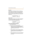 Page 14Ans wering  Machin e Emulation 3
Ri ng  Mod e
The  pre-programmed f le xib le  but t on fl ashe s  at  4 80  i pm r e d 
while the caller is  in  your  mailbox. You  can press  the flashing 
button  and  the a udio  is  broadca st over  the s pea ker of  the 
key set .  The  MUTE  ke y i s  als o e nabl ed  and  th e L ED  li ght s s oli d 
re d. Whe n t he ca ll  i s r i ngin g t he st at ion in the  r ing mode , t he  
di spl ay s hows:
Sp eak er  Mo de
The VM message is broadcast over the  speaker....