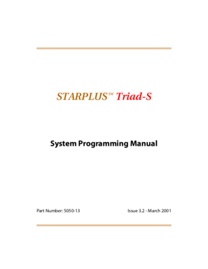 Page 2STARPLUS Triad-S
System Programming Manual
Part Number: 505 0-13 Issue 3.2 - M arch 200 1
TM 
