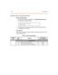 Page 32511- 1 8 I ntr o ducti o n
Initialize Hunt Group Parameters
Pro g ram mi ng  S te ps
1. Press the HUNT GROUPS  flexible button ( FLASH 80, Butto n #10 ). 
The following  message displays:
2 . To  ini t ia li ze  t he  Hunt  Gr oup P ar ame te rs,  pr es s t he  HO LD b utt on.  A 
conf irmation  ton e is  hea rd.
Des crip ti on
Hunt Group Parameters may be  initialized setting all data fields  to  their 
original, default value
INITIA LIZE   HUNT   GROUP
P RE SS   HO LD
Ta ble  11-8: Hunt Group De faults...