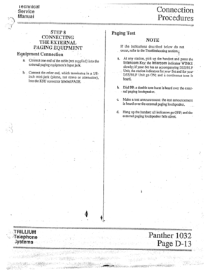 Page 27_.____................~..,.. ._ : . 
* 
: -.j 
:3*. 
/ 
STEP 8 
CONNECTING 
THEEXTERNAL ’ 
PAGING IiSQ~IPkiEf’iT 
Epipment Connection 
‘- I. :. P&g Test NOTE 
if the indications described below do not 
. occur, refer b the Troubleshooting section. 
! 
a At any station, pick up the ha&set &d press the 
lntf9com Key: the lnfrcom indicator WTNKS 
slowly; if your Set has an accompanying DSS/BLF 
’ 
Unit, ,the station indicators ,for yau Set and for your  ;’  a. Connect one end of the cable (not suppkd) into...