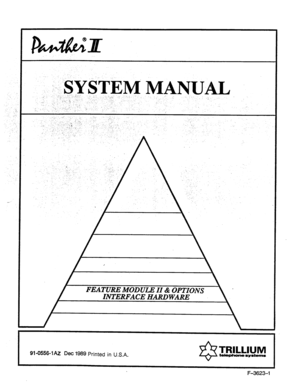 Page 47-- 
.i” : ,_. : . . . 
.;,..:, ., 
,‘- _ 
‘, _ .’ i ‘.i i ., ,. _, ..:’ ‘, I. ‘. . . -, :,-: :. ,. ‘. 
INTERFACE HARDWARE 
91-0556-1Az kc 1989 Printed in U.S.A. TRILLIUM hkphoner~stellm 
F-3623-l  