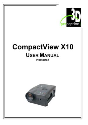 Page 1 
 
 
 
 
 
 
 
 
 
 
 
 
 
 
 
 
 
 
 
 
 
 
 
 
 
 
 
 
 
 
 
  
CompactView X10 
USER MANUAL 
VERSION 2  