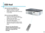 Page 21USB Host
How to insert your USB Drive• Slide your USB Drive into USB adapter. (as shown in picture)• Gently slide the drive until it cannot go in any further
*Review the Specification 
section of this manual to read 
about the supported file 
formats.
How to access your USB Drive• Once your USB Drive has been in-serted, you can navigate to any media content in the main menu..• After selecting the media content, choose the USB selection.• You can now access the data on your USB drive through the onboard...