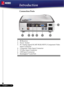 Page 88English ...
765432
1
Introduction
Connection Ports
1. IR Receiver
2. Power  Socket
3. PC Analog signal/SCART RGB/HDTV/Component Video
Input Connector
4. Composite Video Input Connector
5. S-Video Input Connector
6. USB Input Connector
7. Kensington
TM Lock Port 