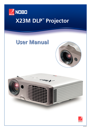 Page 1
User Manual
X23M DLP
™
Projector
User Manual
3366/Oct04/UK
 
                          