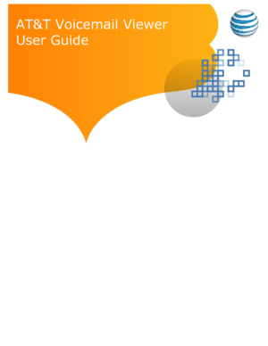 Page 1 
 
 
  
 
  
AT&T Voicemail Viewer 
User Guide  