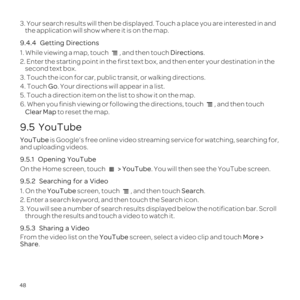 Page 5248
3. Yoyed.are 
th
9
1. Wh, aDire.
2.
sec
3. To transit, or walkin
4. TGo. Yo
5. Touch
6. When yo, andClear Map to
9.5  YouTube
YouTube 
an
9.
On the  > YouTube. You 
9.5.
1.YouTube screen, t, and thSe.
2.
3. Yosp
th
9
FroYo sMore
Sha. 