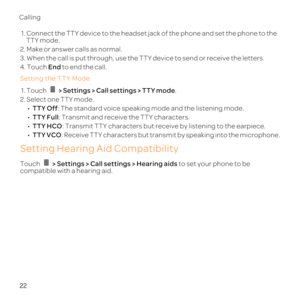 Page 2722
Calling
1.
TT
2
3.
4.To End to
Setting the TTY Mode
1. Tou >.
2.
