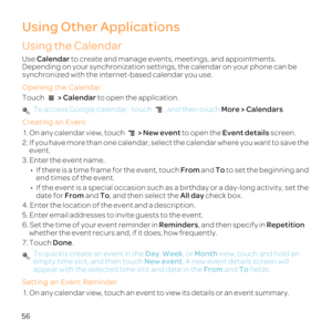 Page 6156
Using Other A
Using the Calendar
Use Ca to create and manage events, meetings, 
Dependgs, th
synchron
Ope
Touch  >  to 
 To accMo.
Cre
1.  > New event E sc
2. ct the calendayo
event.
3. Enter the event na
