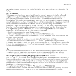 Page 7873
Ap
type when tested 
W/k
FCC Statement
This equipment has been tested and 
digital device, pur
provide reasonab
installatio
an
interference t
interference w
harmf
turning 
interference by one or mor
--Reorient or 
-
--C
rec
--Consu
This d
fo
this 
cause undesired operation.
 CautionChang
Technologies orization to operate this device
Hearing 
In 2
hear
cause interferen
somet
backli
Yo
Whil
coc 