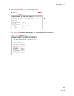 Page 113Finding Solutions
109
2.Click Home Networking; the LAN Status page opens.
3.Click Statistics; the page opens displaying the wireless access point information. 