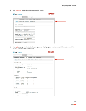 Page 87Configuring LAN Devices
83
2.Click Settings; the System Information page opens.
3.Click LAN; a page similar to the following opens, displaying the private network information and LAN 
devices connected to your network.  