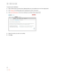 Page 26iNID -- i3812V User Guide
22
To receive event notification:
1.Open a Web browser and enter http://gateway.2Wire.net in the address line; the Home page opens. 
2.Click Settings; the Settings page opens displaying the system information. 
3.Click Event Notifications; the Ser vice Notification and Repair Wizard page opens. 
4.Select the events you want to be notified. 
5.Click Save.  