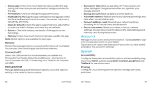 Page 4586SETTINGS87SETTINGS
•   Data usage: Check how much data has been used by the app during the time cycle you set and restrict background data for the app .
•  Permissions: Check or change the app permissions .
•   Notifications: Manage the app notifications that appear on the Notification Panel and the lock screen . You can set the priority, sensitivity, and more .
•   Open by default: Check the app’s supported links, set whether to open the links in the app, and clear any set defaults .
•   Battery:...