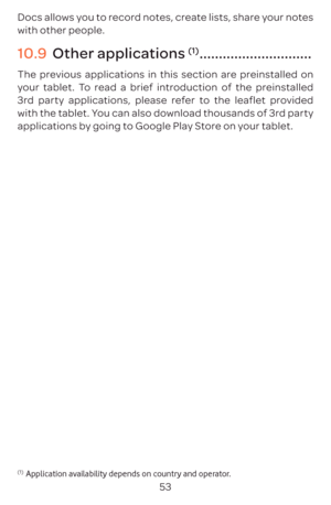 Page 5653
D
with other people.
10. 
Other applica\(1\) .............................
The pr
y
3r
with the 
applica
\(1\) Application availability depends on country and operator. 