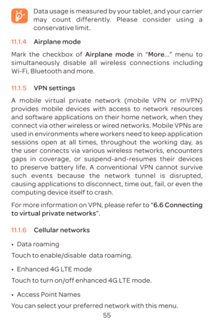 Page 5855
D
ma
conserv
11.  Airplane mode
Mark the checkboAirplane mode in \223More...\224 menu t
simult
W
11.  VPN se
A mobile vir
pr
and softwar
connect via other wir
used in en
sessions open a
the user connects via v
gaps in co
t
such e
causing applica
computing de
F6.
to vir\224.
11.  C
009A0016 D
T
009A0016 Enhanced 4G L
Tenhanced 4G L.
009A0016 Access P
Y 