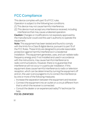 Page 3832
FCC Compliance
This device complies with part 15 of FCC rules.
Operation is subject to the following two conditions.
(1) This device may not cause harmful interference.
(2)  
This device must accept any interference received, including 
interference that may cause undesired operation.
Caution: Changes or modifications not expressly approved by 
the manufacturer could void the user’s authority to operate the 
equipment.
Note: This equipment has been tested and found to comply 
with the limits for a...