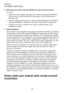 Page 34
Appendix
30

Limited warranty
What must you return with the PR�D�CT to get warranty service?
You must:
Return the entire original package and contents including the PRODUCT to the service location along with a description of the malfunction or difficulty; and
Include “valid proof of purchase” (sales receipt) identifying the PRODUCT purchased (PRODUCT model) and the date of purchase or receipt; and
Provide your name, complete and correct mailing address, and telephone number.
�ther limitations
This...