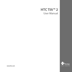 Page 1
www.htc.com
HTC Tilt™ 2
User Manual 