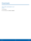 Page 5046Downloads
Applications
Downloads
View all files downloaded to your 
phone.
To view Downloads:
 ► Fr

om a Home screen, press Menu > Downloads.  