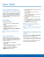 Page 5652Music Player
Applications
Music Player
Play and organize music and 
audio files with the Music Player.
The Music Player app supports files with extensions 
AAC, AAC+, eAAC+, MP3, WMA, 3GP, MPEG, MP4, 
and M4A. Launching the Music Player allows you 
to navigate your Music folders and select playback 
material and options.
Play a Song
To play a song or audio file:
1.
 Fr

om a Home screen, press Menu > Music 
Player.
2.
 Highlig

ht a library folder and press the 
 Center key to open it.
3.
 Highlig
 ht...