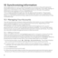 Page 5652
10  Synchronizing Information
Some applications  on your  mobile  phone give you access  to the  same  personal 
information  that you can add,  view,  and edit  on your  computer.  If you  add,  change,  or 
delete  your information  in any  of these  applications  on the  web,  the updated 
information  also appears  on your  mobile  phone.
This  is made  possible  through over-the-air  data synchronization.  The process 
occurs  in the  background  and does  not interfere  with use of your  mobile...