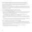 Page 5854
10.2  Customizing Your Account Synchronization
You can configure background data use and synchronization options for all the 
applications on your phone. You can also configure what kind of data you 
synchronize for each account.
For some accounts, synchronization is bi-directional; changes that you make to the 
information on your mobile phone are made to the copy of that information on the 
web. Some accounts support only one-way synchronization; the information on your 
mobile phone is read-only....