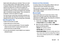 Page 73My Stuff       68 Speak clearly when giving your command. There is no need 
for you to speak slowly or with added emphasis. The voice 
recognition software has been optimized to understand your 
speech in its natural form. If it does not recognize your 
command after a few seconds, a voice prompt asks you to 
repeat the command. If it does not recognize your command 
again, the following message displays “Sorry, command not 
recognized,” and you are asked to try again.
You must end your current Voice...