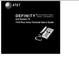 Page 1AT&T
DEFINITY
®Communications System
Generic 1 and generic 3
and System 75
7410 Plus Voice Terminal Users Guide 