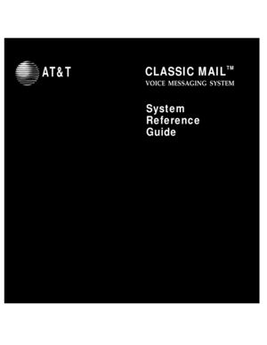 Page 1AT&TCLASSIC MAIL
TM
VOICE MESSAGING SYSTEM
System
Reference
Guide 