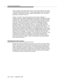 Page 186Call Vectoring Applications
11-8Issue  4   Septem ber 1995
Finally, suppose a third caller wants to o pen an account and that he or she enters 
1 when p rompted in the main vector.  In such a case, Ste p 3 of the main vector is 
successful.  Accordingly, the call is routed to VDN extension 1031, and vector 
processing continues in vector 31.
In Step 1 of vector 31, the call is queued to the main split. Thereafter, if 
necessary, Step 2 provides the appropriate announcement, and Step 3 provides 
a delay...