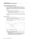 Page 322Troubleshooting Vectors
D-12Issue  4 September 1995 
Tracking Unexpected Vector Events
If you have an SAT terminal, you can display unexpected vector events. A vector 
event is an error that results from resource exhaustion or from faulty vector 
programming, rather than from a DEFI NI TY software error.  For exam ple, failures 
involving the 
route-to command are usually due to an invalid extension entered 
by the user.
By disp laying ve ctor events, you can do the following:
nDiagnose and correct each...