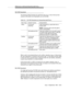 Page 344Differences in Defining/Interpreting Split Flows
Issue  4 September 1995
E-11
R3 CMS Standards
The following tables illustrate how split flows that occur in the G1/G3 and G2 
versions of the switch are interp reted vis-a-vis R3 CMS:
When a call is not answered [d ue to a(n) outflow, abandon, busy, or  disconnect], 
the call’s disposition is tracked for the primary split.  On R3 CMS, the other splits 
to which the call is queued tracks a dequeue when the call outflows, abandons, 
is given busy treatment,...