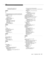 Page 452Index
Issue  4   Se ptemb er 1995IN-7 
re ceiving switch operation,8-4
sending switch operation
,8-3
M
maximizing performance,M-1, M-3, M-4, M-6, M-8, M-9
example vector,M-3, M-5, M-6, M-7, M-8, M-9, M-10
messaging
,3-14, A-60
ASAI
contents of
,9-2
example
,4-14
leaving a message
,2-14
messaging command
example
,4-13
neutral vec tor command
,8-8
success/failure criteria
,A-85
syntax,A-60
troubleshooting
,D-8
multiple call handling
,3-5
N
naming
a vector
,2-4
neutral vector command,8-7
non-b usiness...