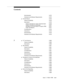 Page 34Contents
Issue  3   March 1996xxxv
Ad ministration 3-675
Hard ware and Software Requirements 3-675
nDo Not Disturb 3-676
Feature Availability3-676
Desc ription 3-676
Feature Activation by Voice Terminal Users 3-676
Feature Activation by Attendant 3-677
Activation of Do Not Disturb  Through a PMS 3-677
Audit Trail Reports 3-677
Considerations 3-678
Interactions 3-678
Ad ministration 3-679
Hard ware and Software Requirements 3-679
3 nE1 Trunk Servic e3-680
Feature Availability3-680
Desc ription 3-680
nEIA...