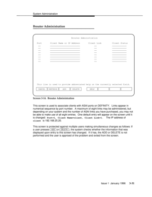 Page 92System Administrationbbbbbbbbbbbbbbbbbbbbbbbbbbbbbbbbbbbbbbbbbbbbbbbbbb
Brouter Administrationbbbbbbbbbbbbbbb
Brouter Administration
Client Name or IP Address
_________________________
_________________________
_________________________
_________________________
_________________________
_________________________
_________________________
_________________________ Port
 __
 __
 __
 __
 __
 __
 __
 __Client Link
 __
 __
 __
 __
 __
 __
 __
 __  Client Status
  ____________
  ____________
  ____________...