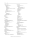 Page 300IN-14          INDEX
signaling — Contd
reverse-battery (E&M) 2-6
robbed-bit 1-14
B8ZS 2-7
D4 framing 2-5
definition 1-14
DS1/DMI-BOS connection to D4-channel
bank 2-5
VBR 2-11
ZCS 2-7
system number 7 7-30, 7-92
trunks supporting type 20 7-25, 7-31, 7-87,
7-93
type
compatibility D-7
definitions D-8
variable bit robbed (VBR) 2-11
signals, channel 1-7
SLC 2-7
SLIM 2-7
slip 1-17, 8-8
controlled 5-3
excessive 8-8
slot
virtual 6-7
slot, virtual 6-6
Software Defined Network (SDN) 1-31
software operation, System...