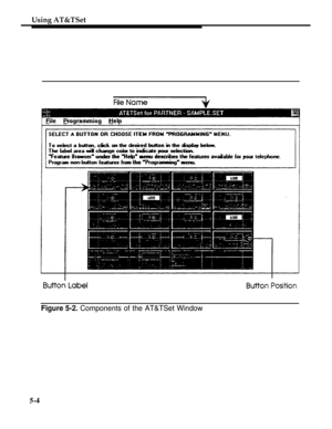 Page 181Using AT&TSet
Figure 5-2. Components of the AT&TSet Window
5-4 