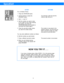 Page 33SpeedCall
ACTION
For a 24-Button Phone:
1.
2.
3.
4.
5.
Press the INTERCOM button.
Lift the receiver or press the
SPEAKER button.
Dial “ H ” and “0.”
Dial the number you want to store.
(If you make an error while entering
the number, just press the
INTERCOM button with the light on
and enter the number again.)
Press the auto-dial number where
you want the number stored.
You may store additional numbers as follows:
6. Dial the number you want stored.
7. Press a different auto-dial number.
8. When you are...