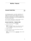 Page 12Multiline Features
Account Code Entry
For bookkeeping purposes, your System Administrator may
assign account codes to use with certain calls. If you are
required to use account codes for outgoing calls, the account
code must be entered before you can place an outgoing call. If
this feature is not mandantory, you may still optionally use the
Account Code Entry feature.
See your System Administrator to verify the types of calls, if
any, for which you must enter an account code.
Account Code Entry -...