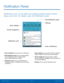 Page 27 
 
  
 
 
Noti�cation Panel
 
Noti�cation icons on the Status bar display calendar events, device 
status, and more. For details, open the Noti�cation panel. 
Quick settings 
Screen brightness 
Noti�cation card 
• Clear noti�cations: Tap to clear all noti�cations. 
• Edit Noti�cation panel: Tap to change settings 
for the Noti�cation panel, including which 
Quick settings buttons are visible. 
• Noti�cation card: Tap to see...