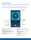 Page 73 
 
 
  
 
 
 
 
Music Player
 
Listen to your favorite songs with the Music player. Navigate through 
your music library, play songs, and create customized playlists. 
Playback position 
Favorite 
Time elapsed 
Playback controls  Song queue 
Options 
Sound quality 
and e�ects 
Volume 
Song length 
• Favorite
: Tap to tag this song as a favorite. 
• Options: Tap to view more options. 
• Playback controls: Tap the icons to change 
shu�e or repeat modes, fast-forward or rewind, or...