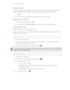 Page 42Choosing an effect
Use the available camera effects to make your photos look like they’ve been taken
through special lenses or filters. You can also apply certain effects to videos.
1. Tap 
.
2. Scroll through the available effects and tap one that you like.
Setting the video resolution 1. On the Viewfinder screen, tap 
.
2. Under Settings, tap  Video Quality, and then choose a video resolution.
Choosing a flash mode
Tap the flash icon to choose a flash mode. 
When using Flash on or Auto flash mode, the...