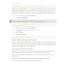 Page 96Checking what's linked to your HTC Watch account
When you download movies or TV shows from the video store, your HTC device will
automatically be added to your HTC Watch account. If you own more than one HTC
device that has access to HTC Watch, you can download and watch videos on up to
five devices. You can check what HTC devices are linked to your HTC Watch account.
1. In the HTC Watch app, tap 
 > Settings .
2. Tap  Device management .
You can unlink and remove an HTC device from your account....