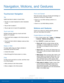 Page 2014Navigation, Motions, and Gestures
Know Your Device
Touchscreen Navigation
Ta p
Lightly tap items to select or launch them.
• Tap the on screen keyboard to enter characters 
or text.
• Tap an item to select it.
• Tap an app icon to launch the application.
Touch and Hold
Activate onscreen items by a touch and hold 
gesture. For example: 
• Touch and hold a widget on the Home screen to 
move it.
• Touch and hold a field to display a pop-up menu 
of options.
Swipe or Slide
To swipe, lightly drag your...