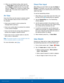 Page 2418S Pen
Know Your Device
3. When you are finished writing, either tap the 
 Check Mark to save the screen shot or tap 
the 
 Delete  to delete the shot. You can also 
tap the 
 Share icon to share the image using 
another app. The screen shot is saved in the 
Gallery app.
Air View
Hover the S Pen over the screen to preview content 
or view information about an item on the screen. 
For example:
• Hover over an email in a list to preview the 
message before opening it.
• Hover over a photo album to preview...