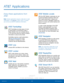 Page 3933AT&T Applications
Applications
AT&T Applications
Enjoy these applications from 
AT&T.
Note : Certain applications require a data plan or paid 
subscription. Visit att.com to learn more, or contact 
your service provider for additional information.
AT&T FamilyMap
AT&T FamilyMap provides peace of mind 
by being able to conveniently locate a 
family member from your wireless device 
or PC and know that your family’s location 
information is secure and private.
FamilyMap requires a paid subscription....
