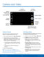 Page 4539Camera and Video
Samsung Applications
Taking Pictures
Take pictures with your device’s front or back 
camera, or combine shots with Dual mode.
1.
 F

rom a Home screen, tap 
 Apps >  Camera.
2.
 Usin

g the display screen as a viewfinder, 
compose your shot by aiming the camera at the 
subject. While composing your picture, use the 
onscreen options or these gestures:
• Touch the screen with two fingers and pinch 
or spread them on the screen to zoom in and 
out.
• Tap the screen to focus on the area...
