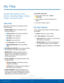 Page 6155My Files
Samsung Applications
Access files stored on your 
device, including images, videos, 
songs, and sound clips.
View Files
Files stored in the device are organized into the 
following groups:
• QUICK SEARCH: Files are grouped into the 
following categories:
•  Recent files: View recently saved files.
•  Images: View image files.
•  Videos: View video files.
•  Audio: View audio files.
•  Documents: View document files.
•  Downloaded apps: View downloaded 
apps.
•  DOWNLOAD HISTORY: View all apps...